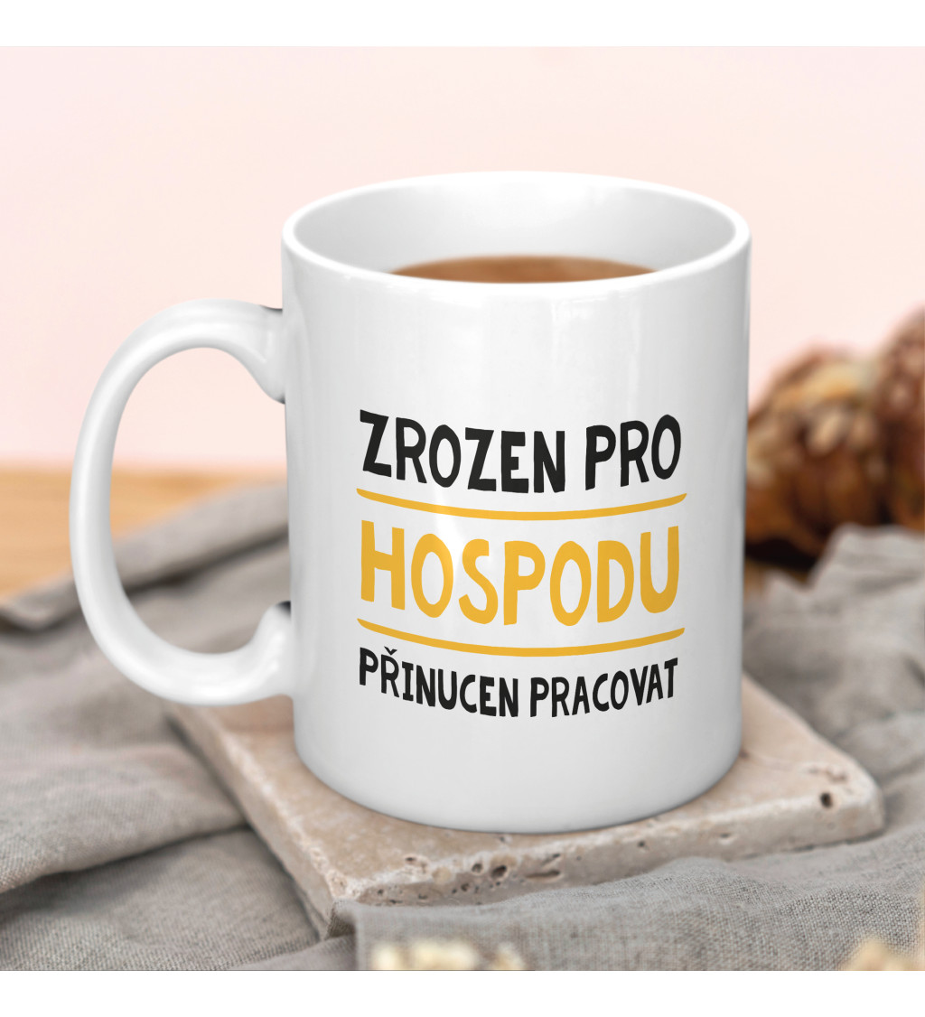 Hrnek s motivem Zrozen pro hospodu