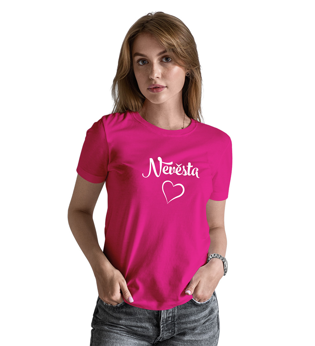 Růžové tričko s nápisem Nevěsta - srdce