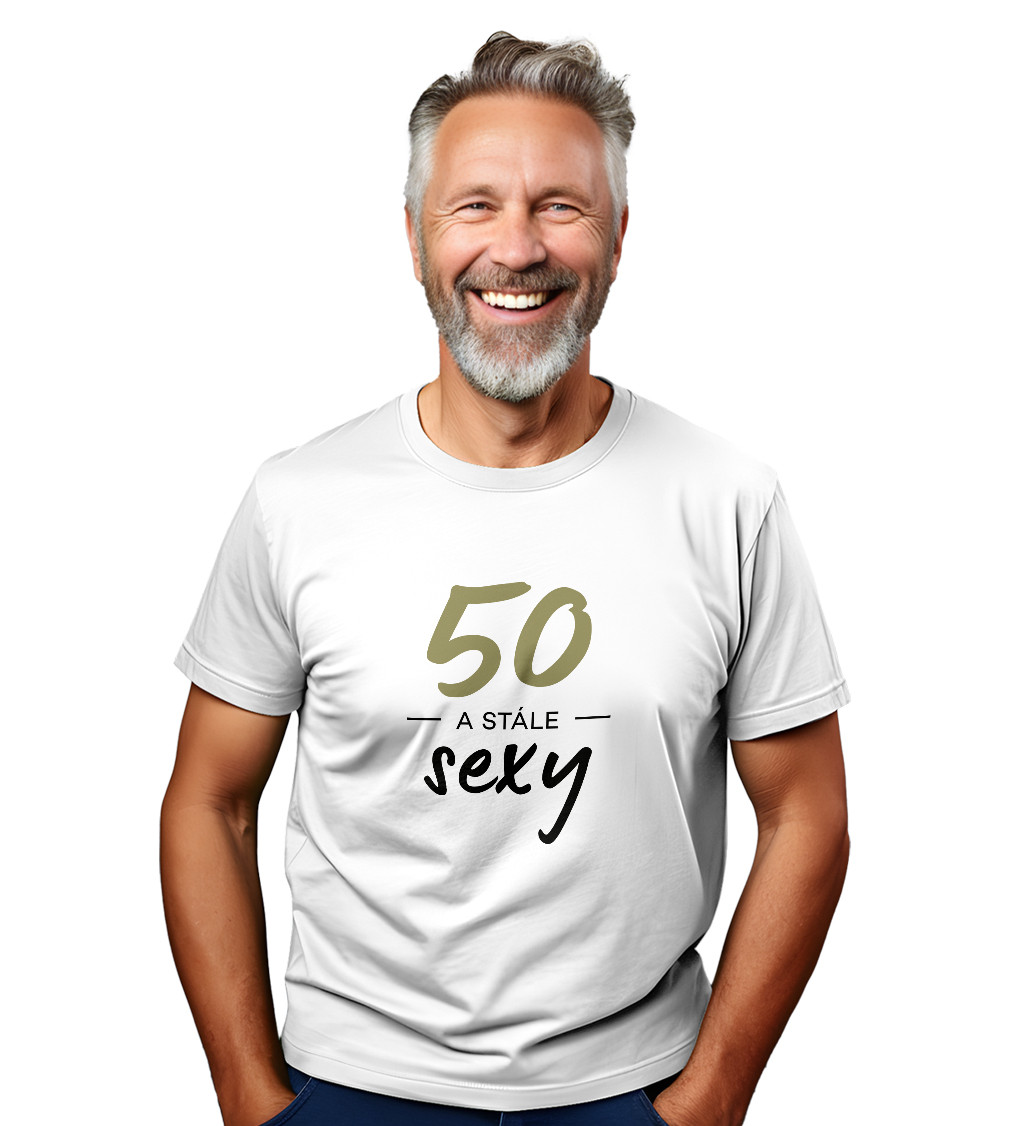 Pánské tričko bílé 50 a stále sexy