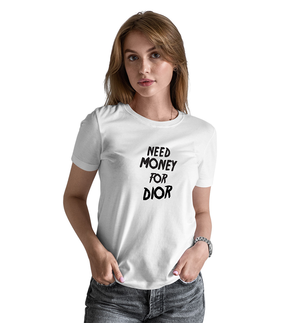 Dámské tričko bílé Need money for Dior
