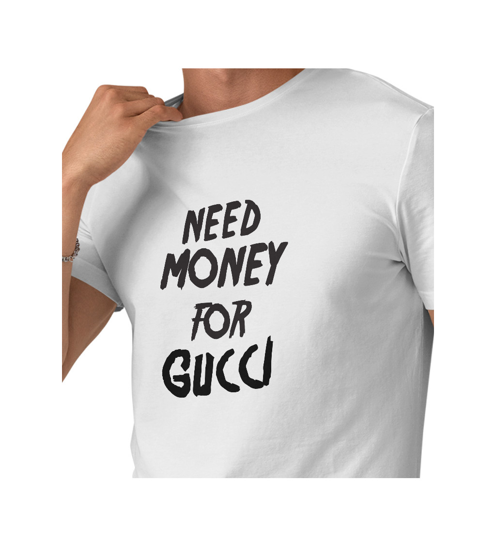 Pánské tričko bílé Need money for Gucci