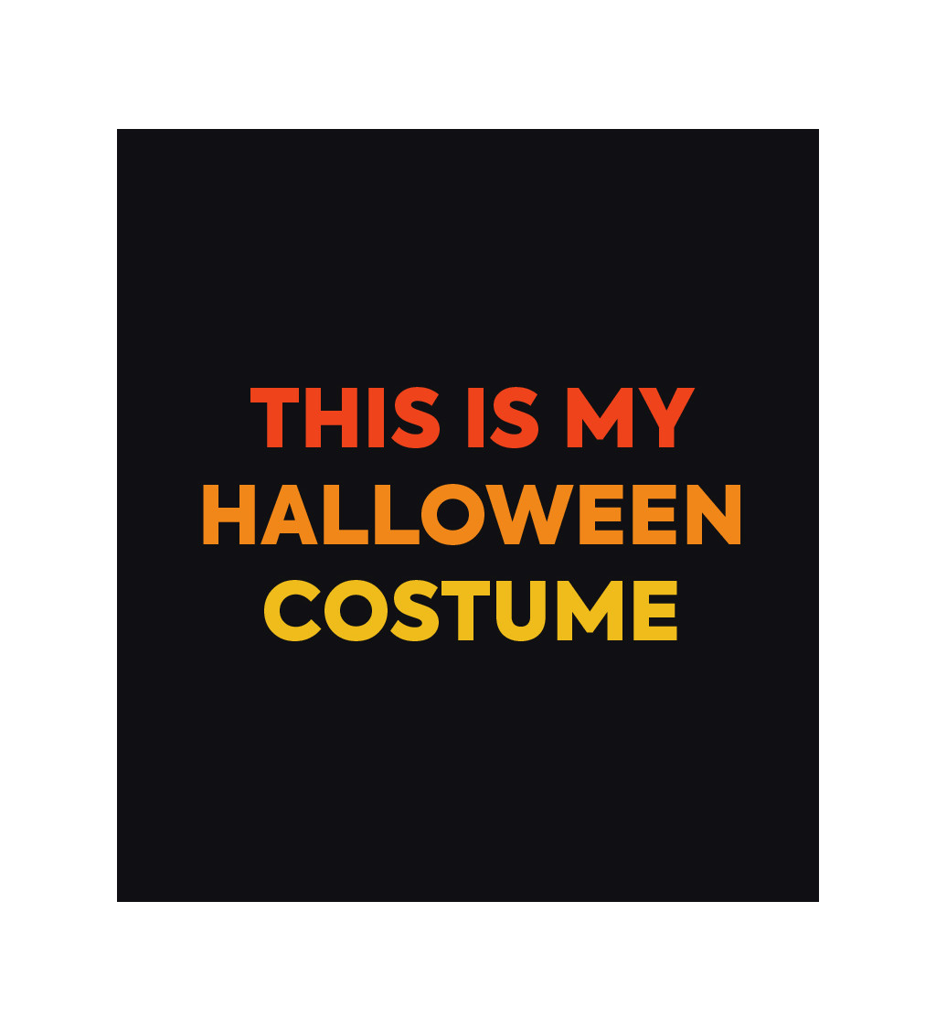 Pánské tričko černé This is my halloween costume