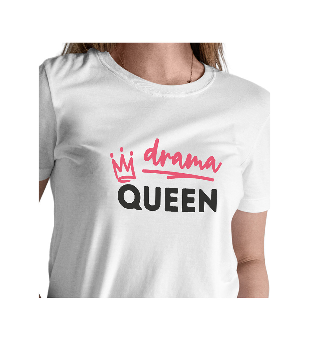 Dámské tričko bílé Drama queen