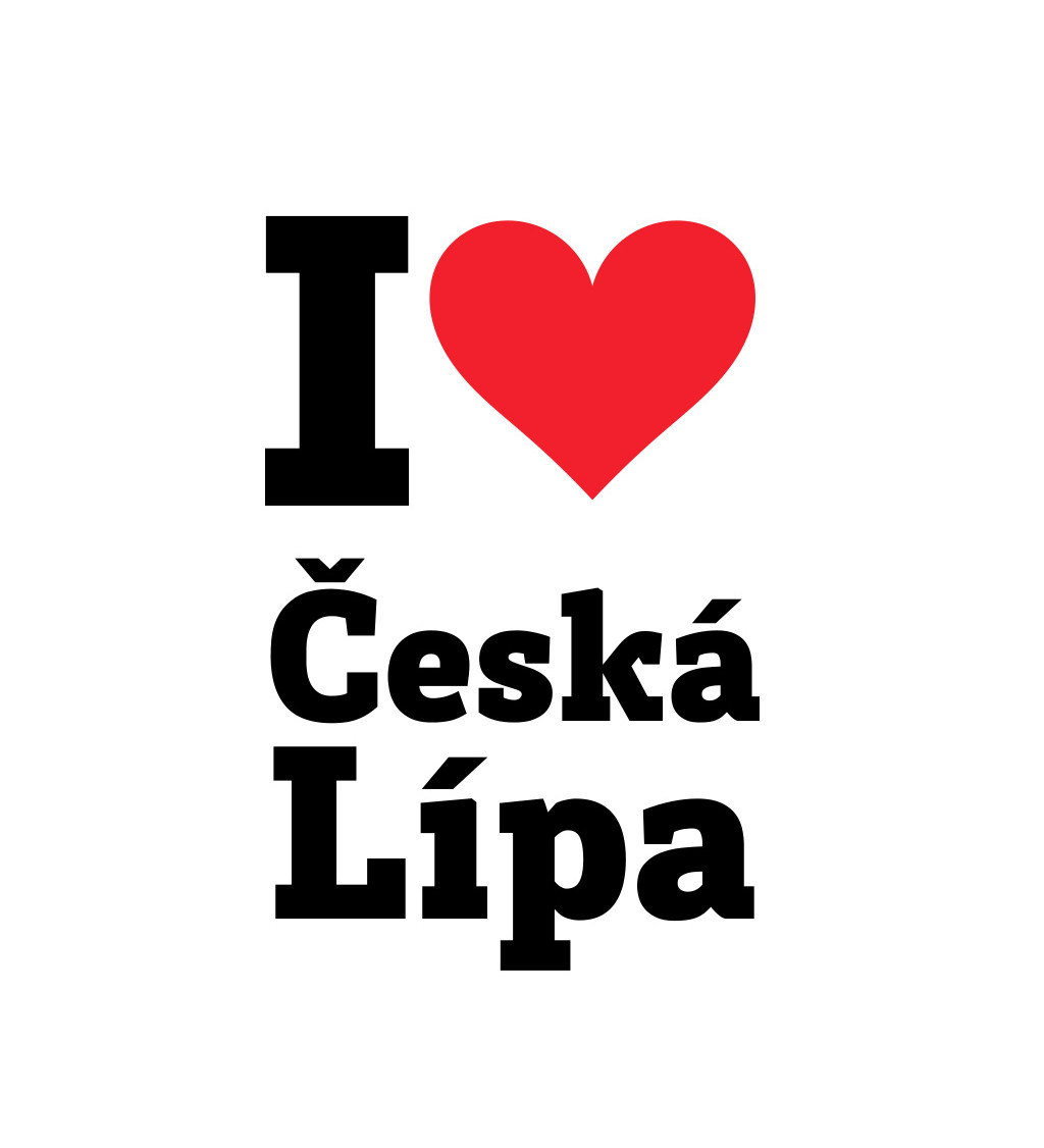 Dámské triko bílé I love Česká Lípa