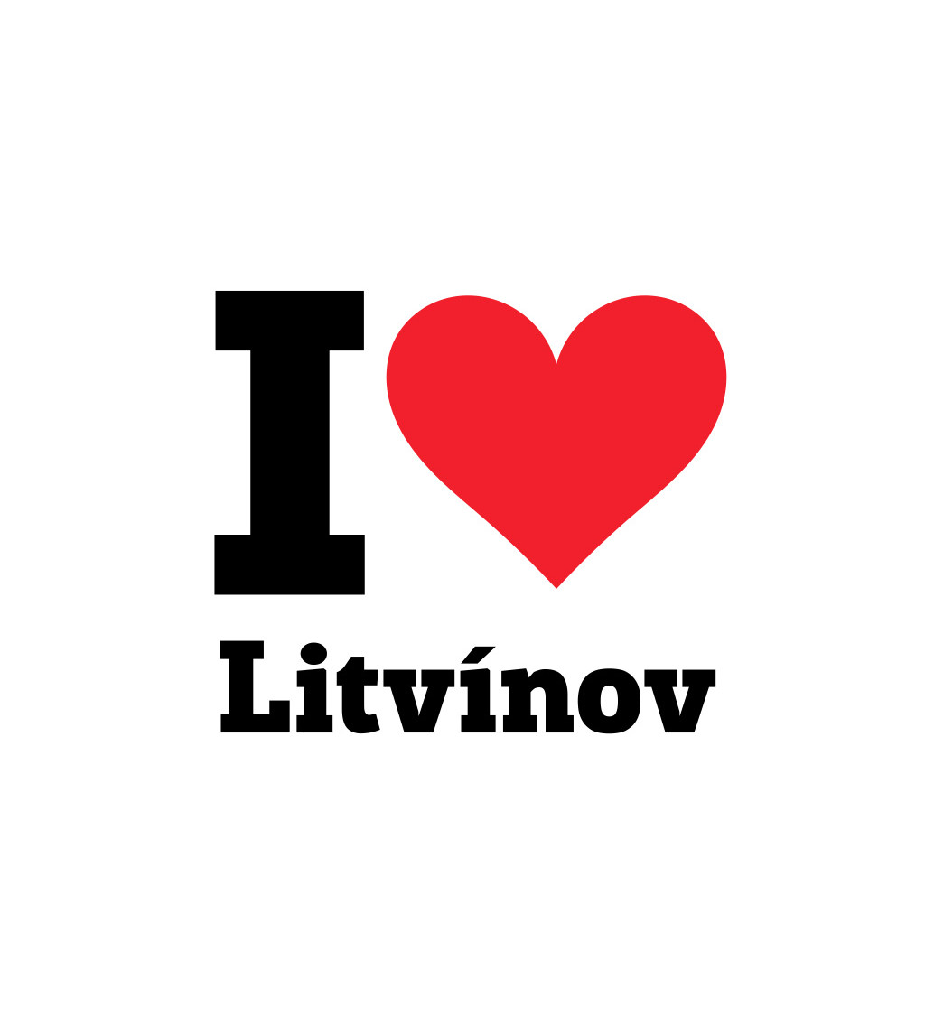 Dámské triko bílé I love Litvínov