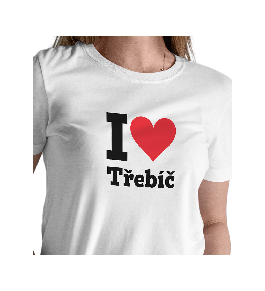 Dámské triko bílé I love Třebíč