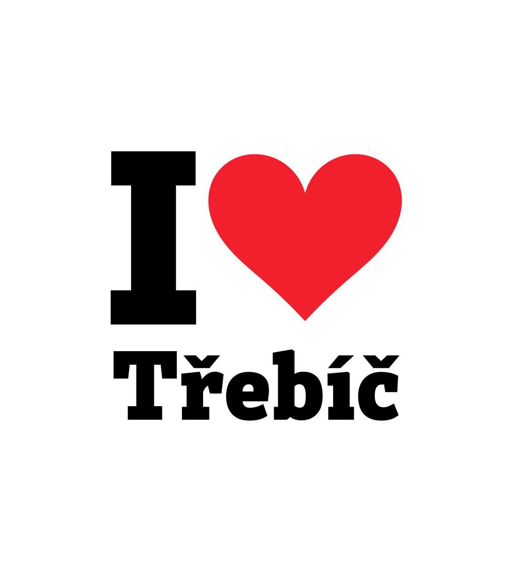 Dámské triko bílé I love Třebíč