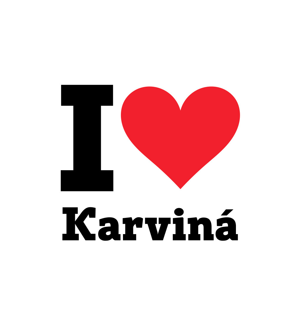 Pánské triko bílé I love Karviná