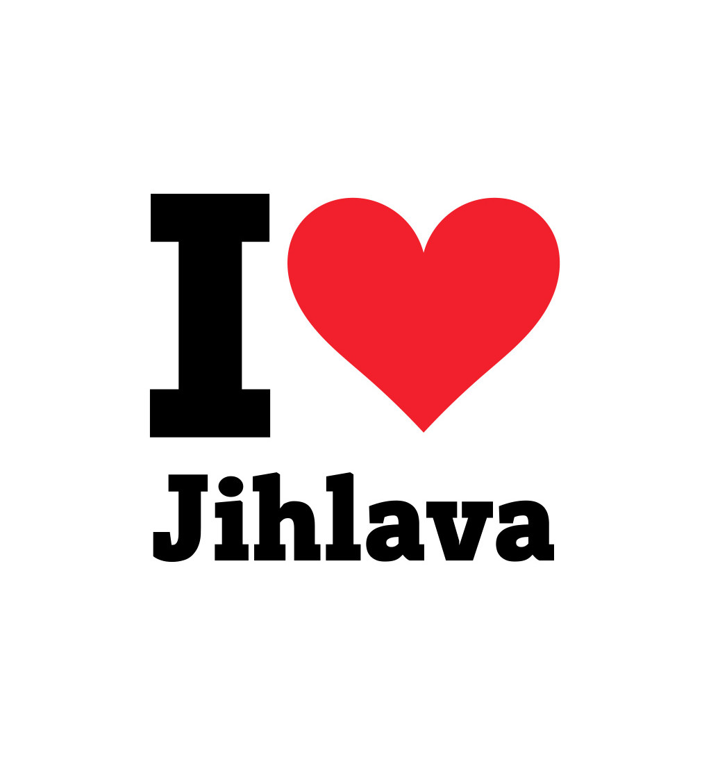 Dámské triko bílé I love Jihlava