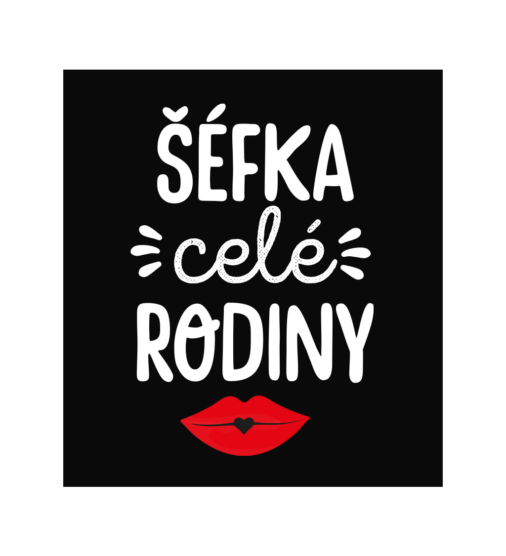 Zástěra černá nápis - Šéfka celé rodiny