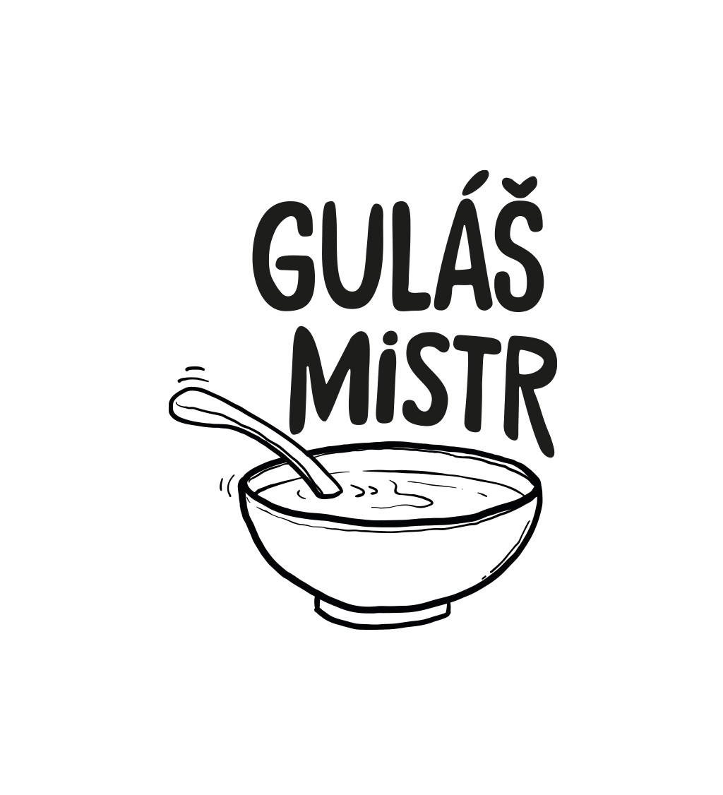 Zástěra bílá nápis - Guláš mistr