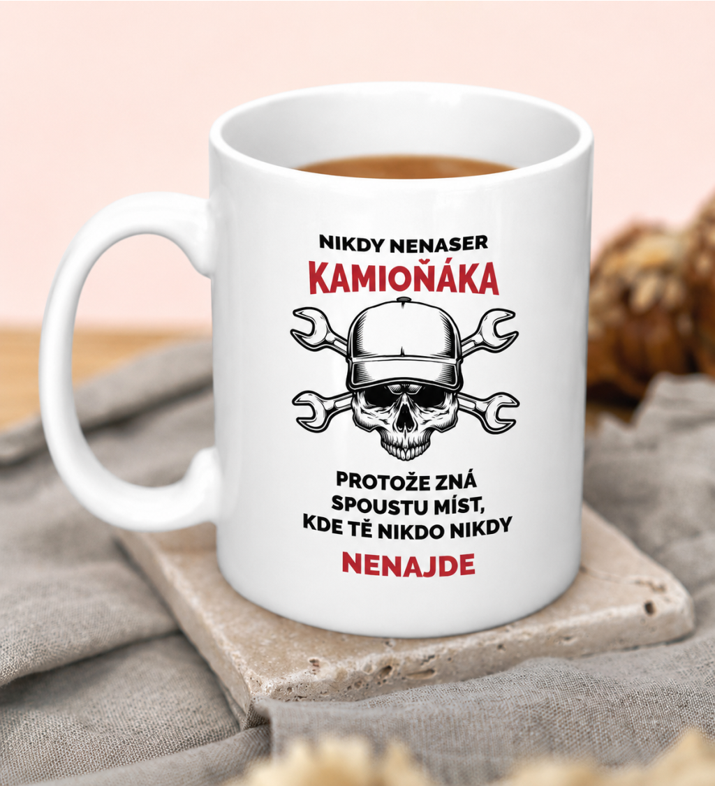 Hrnek s motivem Nikdy nenaser kamioňáka