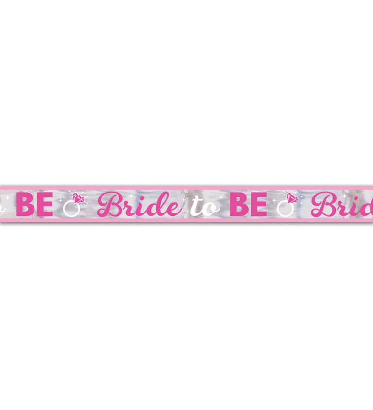Banner s nápisem "Bride to be"
