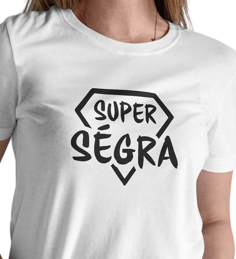 Dámské tričko bílé Super ségra