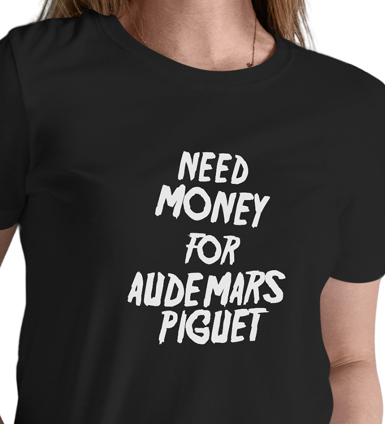 Dámské tričko černé Need money for Audemars