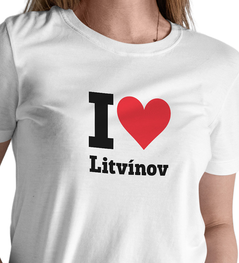Dámské triko bílé I love Litvínov